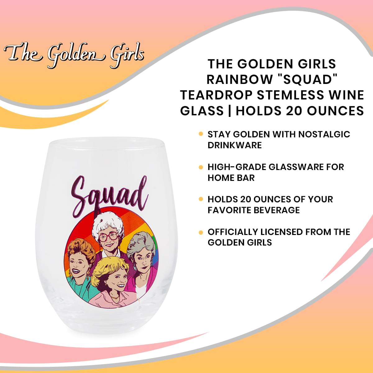 The Golden Girls Rainbow Squad 20-Ounce Stemless Wine Glass