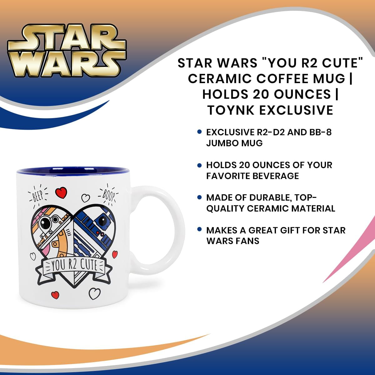 Star Wars R2-D2 & BB-8 'You R2 Cute' Ceramic Coffee Mug - 20 Oz Toynk Exclusive