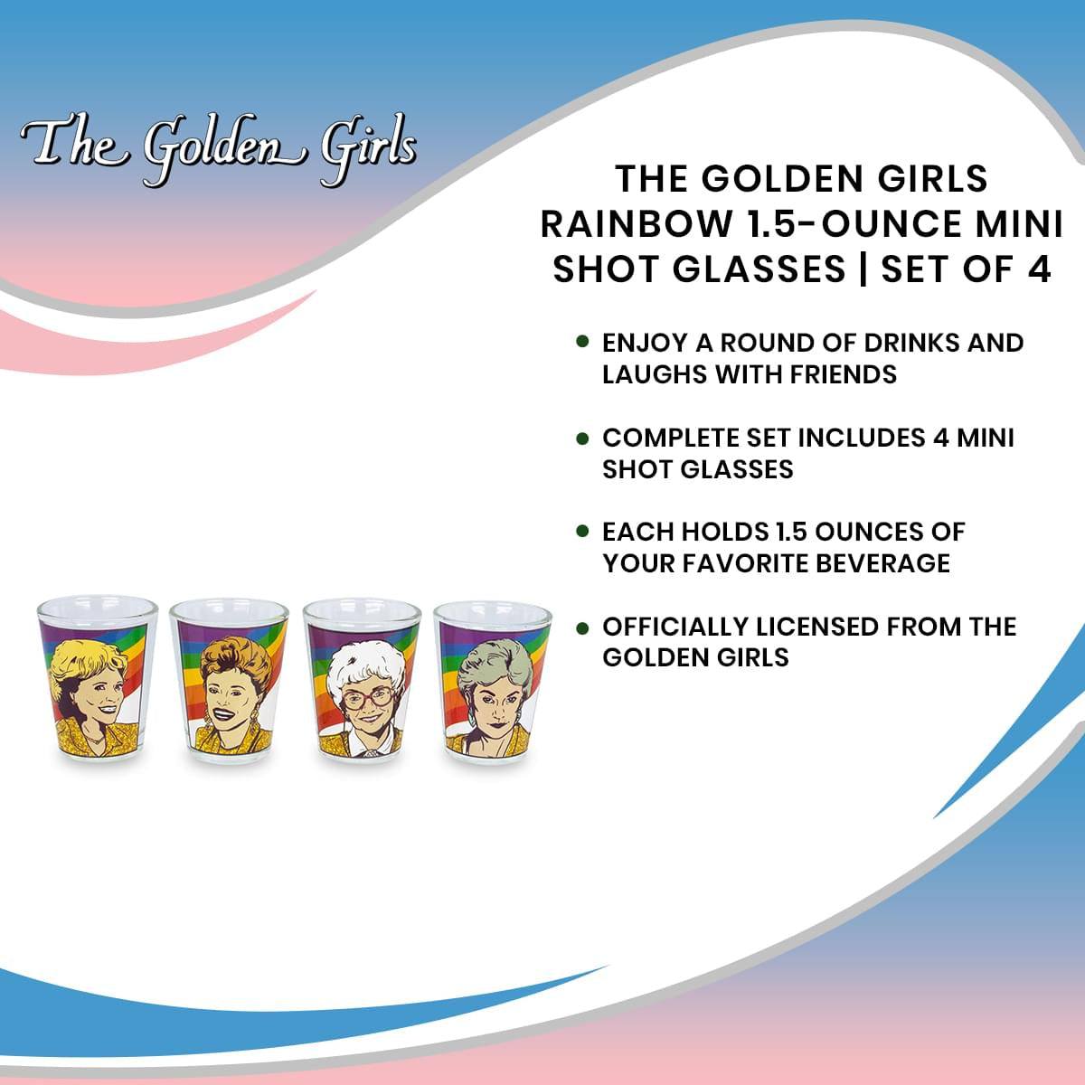 Golden Girls Rainbow 1.5 - Ounce Mini Glasses Set of 4