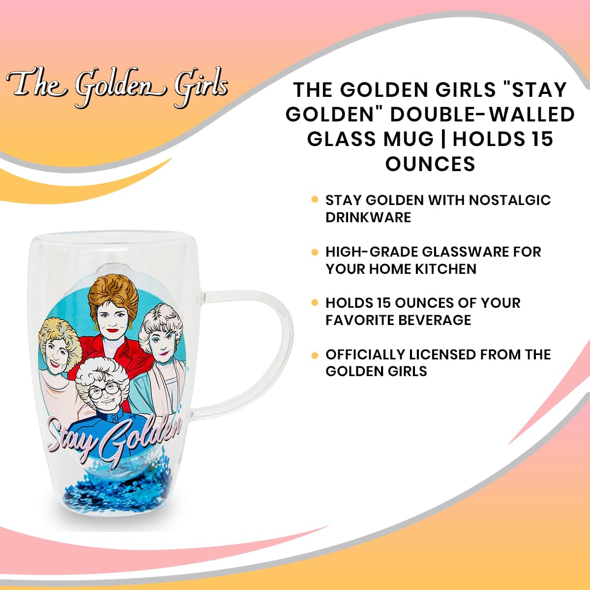 Golden Girls Exclusive 15 - Ounce Double - Walled Glass Mug