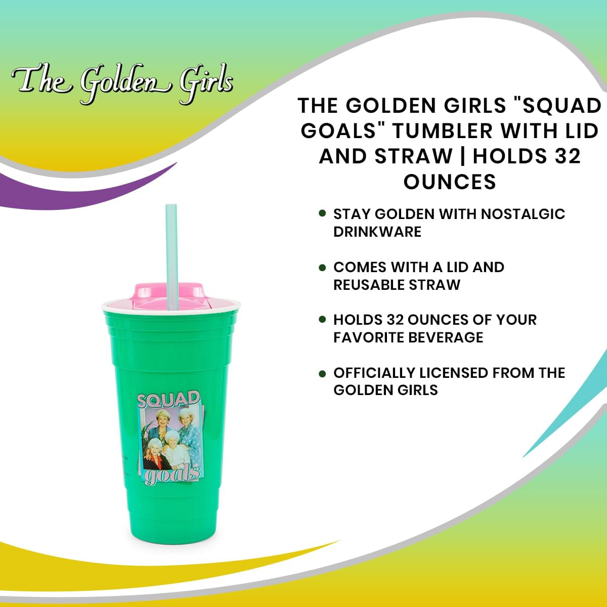 The Golden Girls 32 - Ounce Squad Goals Tumbler with Lid and Straw